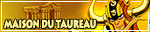 Maison du Taureau Maison du Taureau