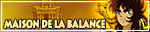Maison de la Balance Maison de la Balance